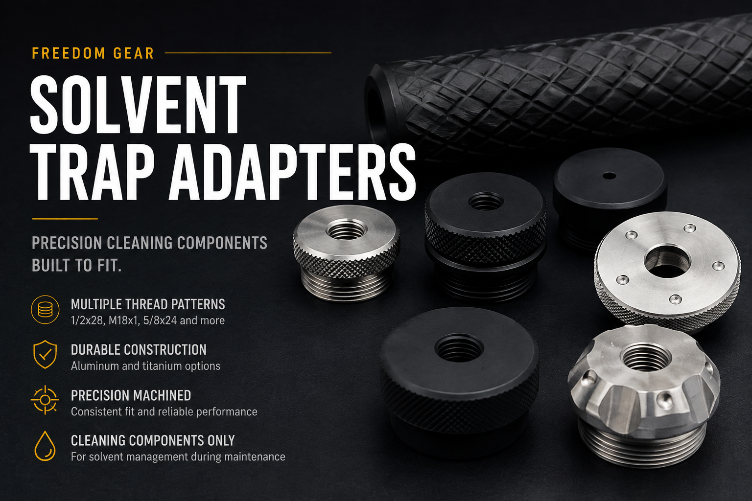 Freedom Gear solvent trap adapters and threaded firearm cleaning components